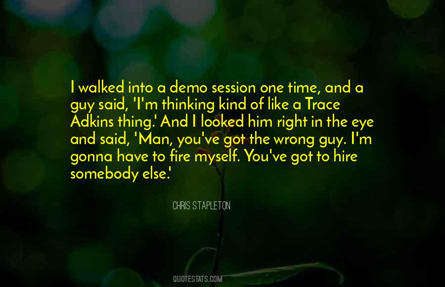 Chris Stapleton Quotes #1648477