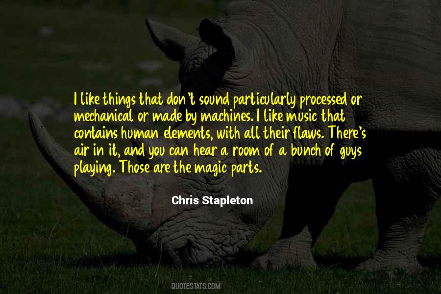 Chris Stapleton Quotes #1711693