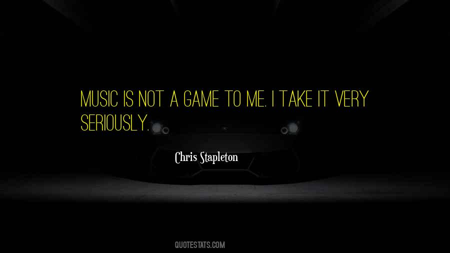 Chris Stapleton Quotes #1713539