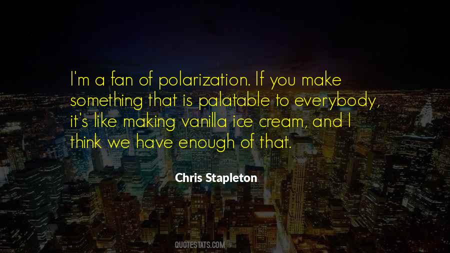 Chris Stapleton Quotes #1828517