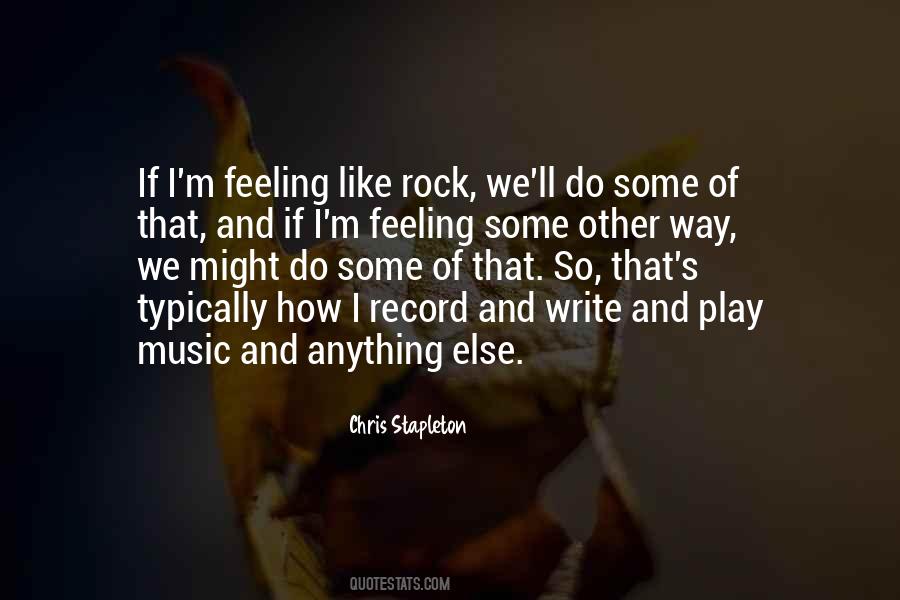 Chris Stapleton Quotes #1862786