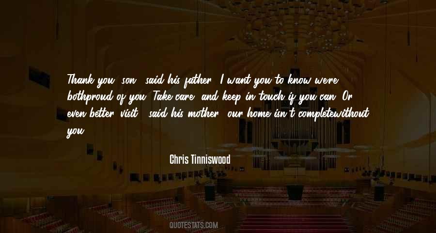 Chris Tinniswood Quotes #1114507