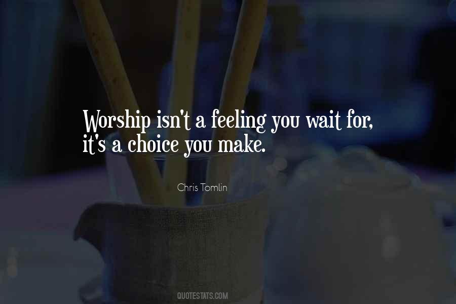 Chris Tomlin Quotes #1829726