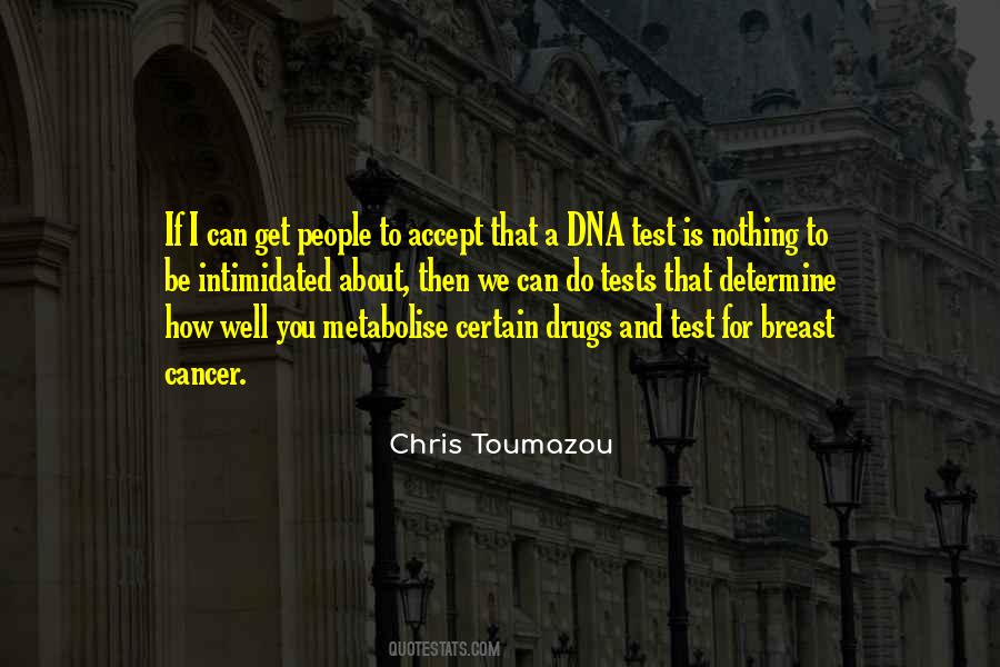 Chris Toumazou Quotes #535505