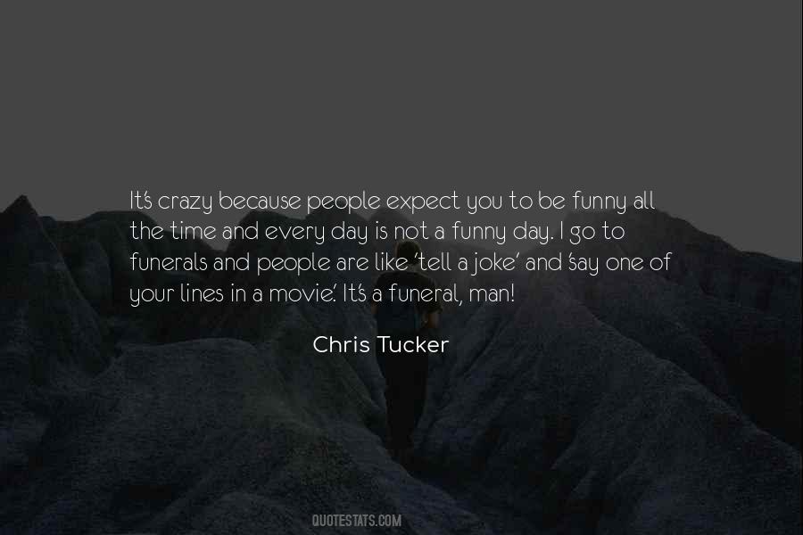 Chris Tucker Quotes #212040