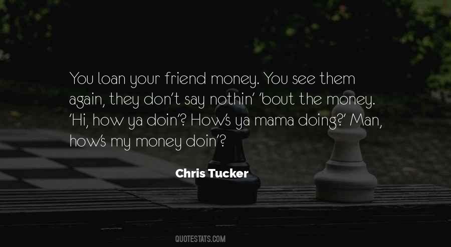 Chris Tucker Quotes #597366