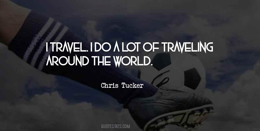 Chris Tucker Quotes #858766