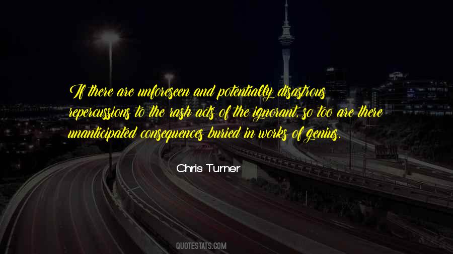 Chris Turner Quotes #752898