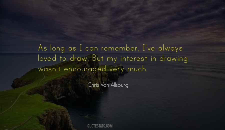 Chris Van Allsburg Quotes #1463108