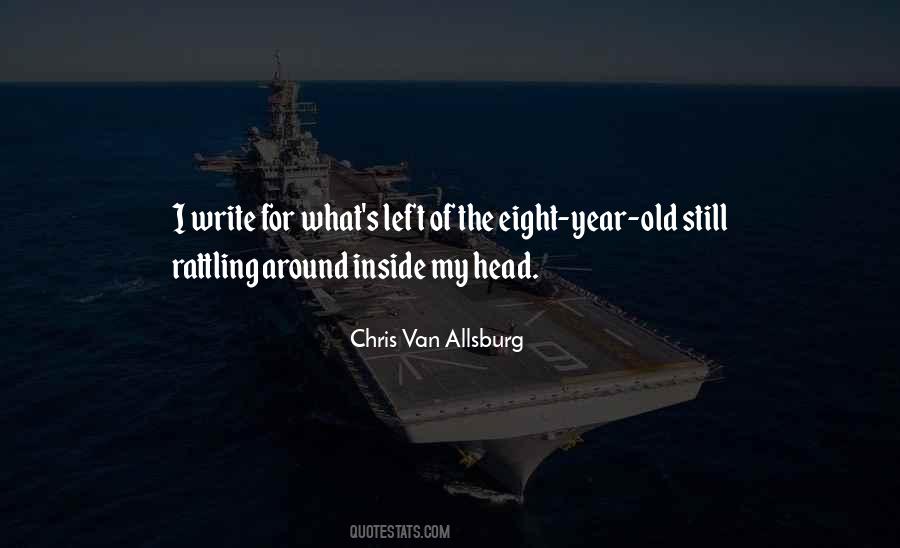 Chris Van Allsburg Quotes #1526171