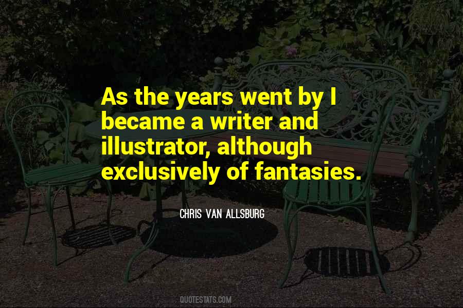 Chris Van Allsburg Quotes #686642