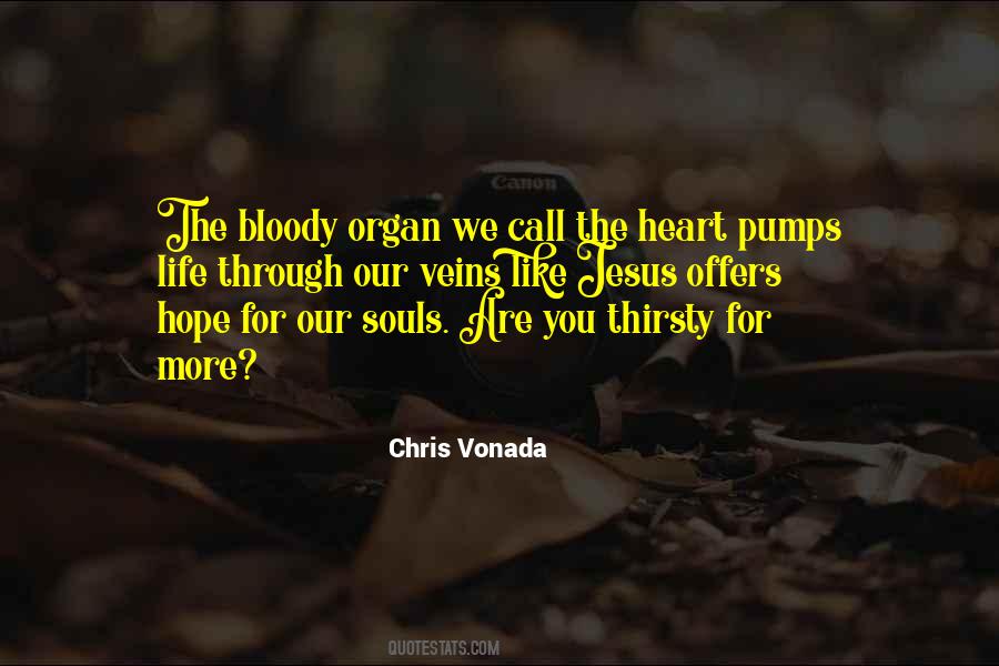 Chris Vonada Quotes #1741862
