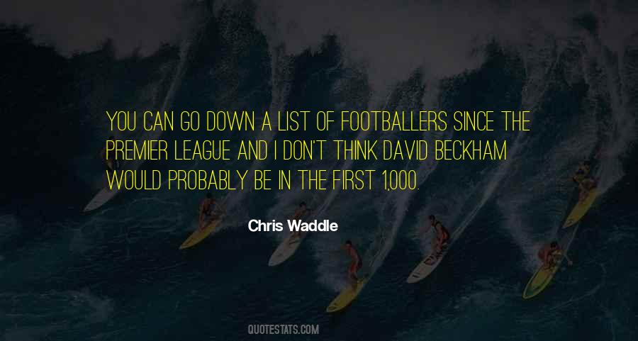 Chris Waddle Quotes #1531064
