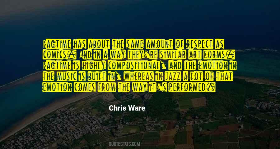 Chris Ware Quotes #1309804