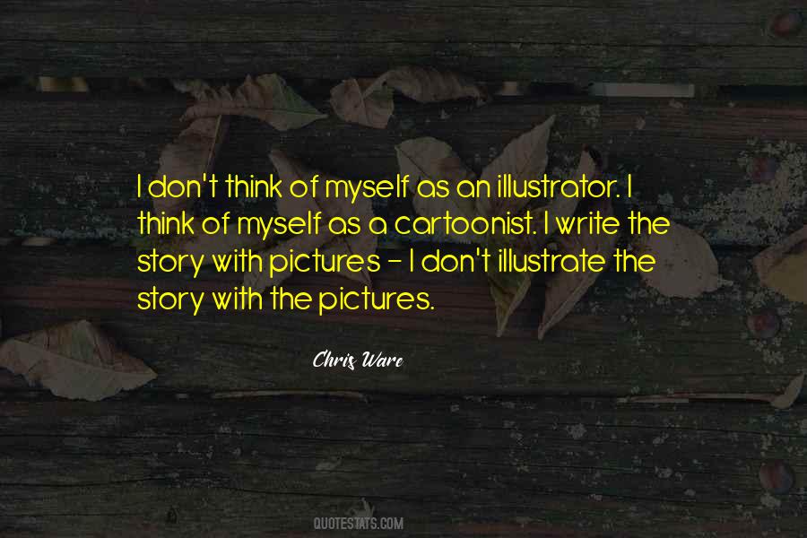 Chris Ware Quotes #140666