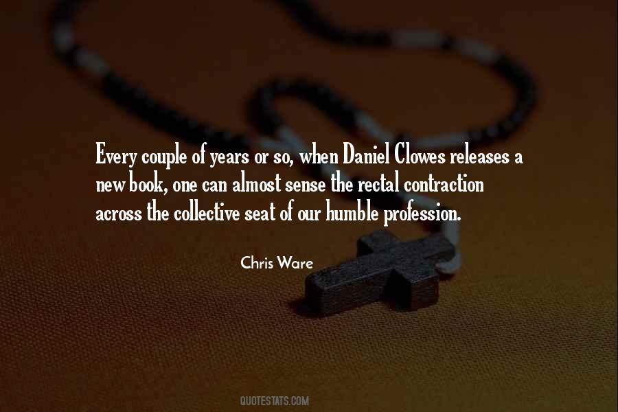 Chris Ware Quotes #1622671