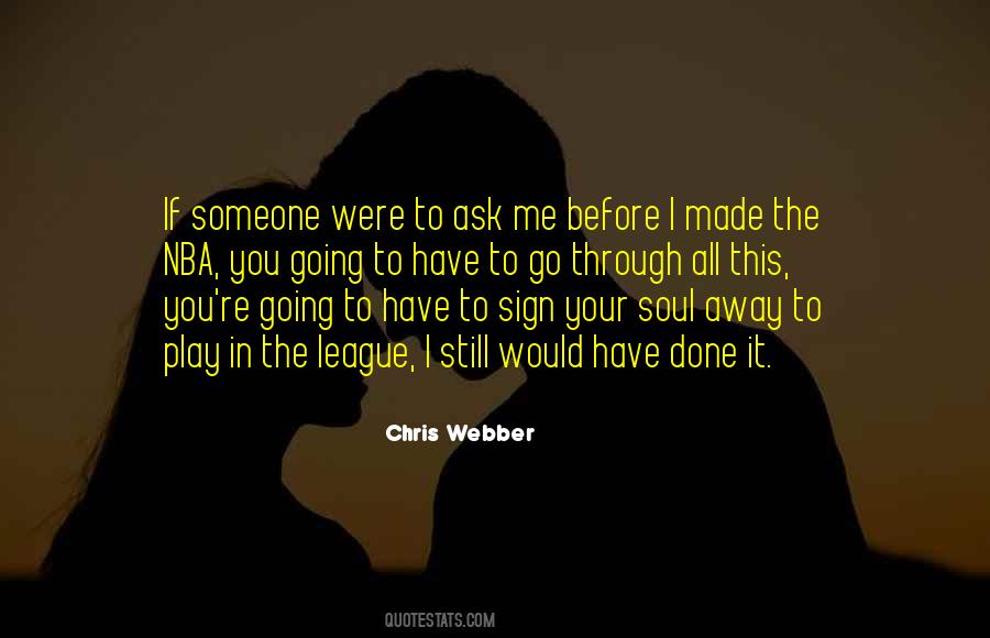 Chris Webber Quotes #1464003