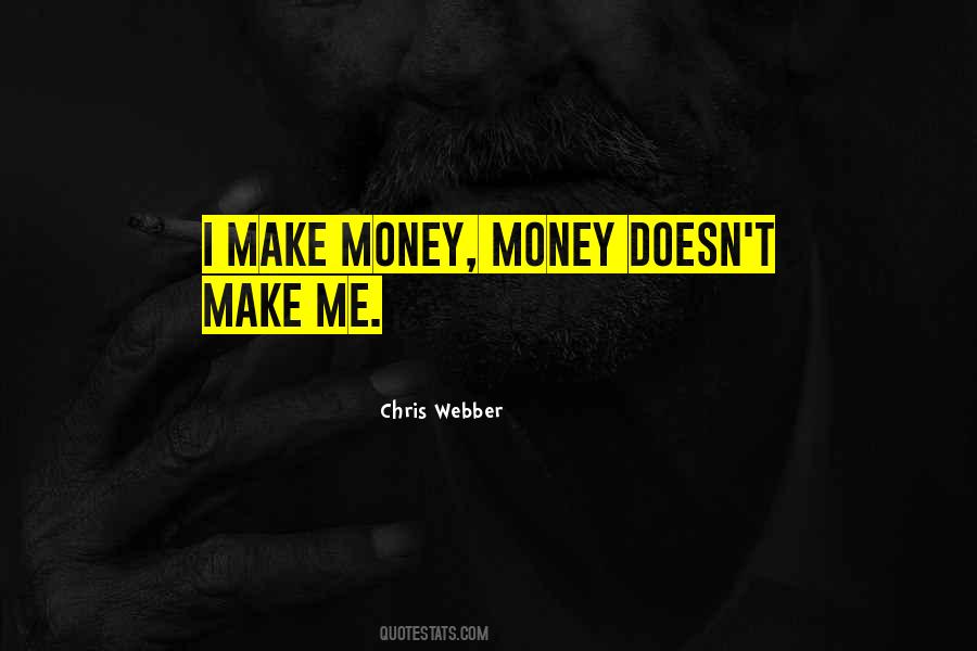 Chris Webber Quotes #171167