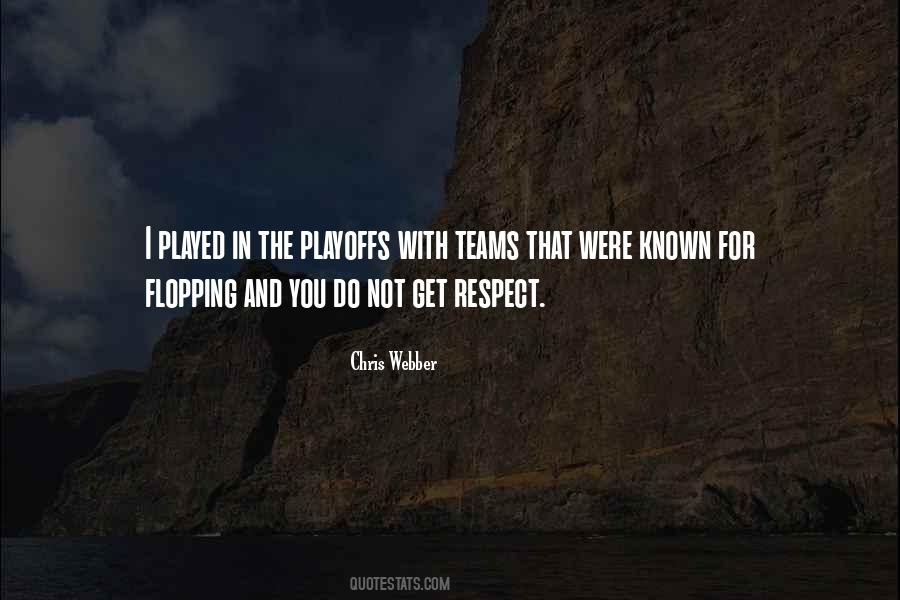 Chris Webber Quotes #809882