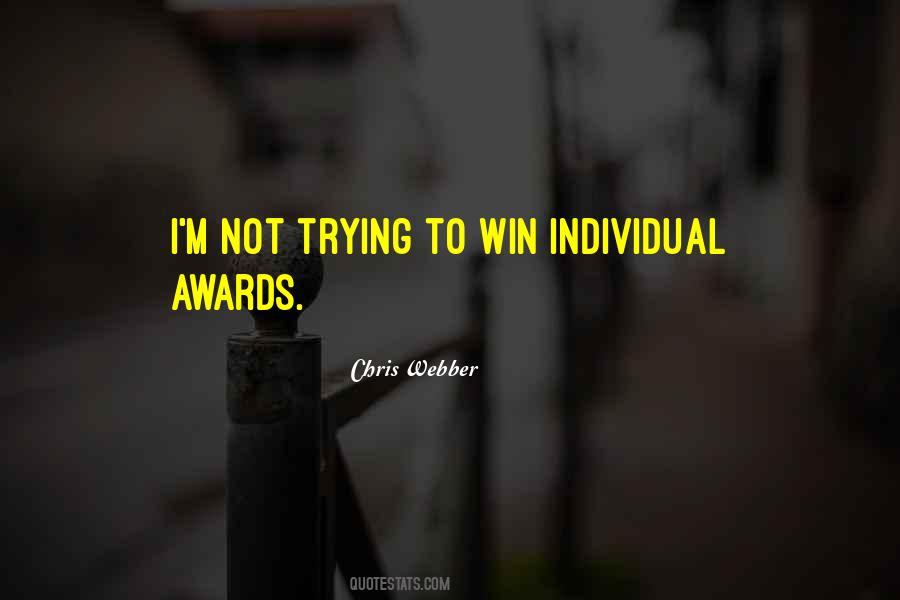 Chris Webber Quotes #832019