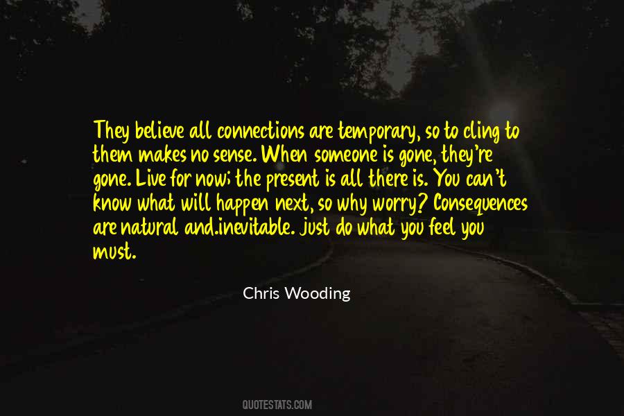 Chris Wooding Quotes #1714555