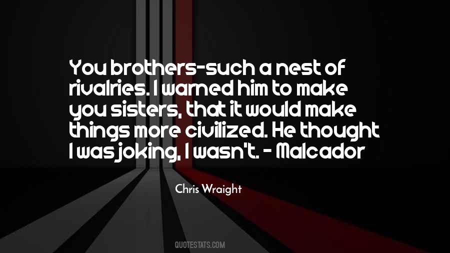 Chris Wraight Quotes #422131 Chris Wraight Quotes #422131