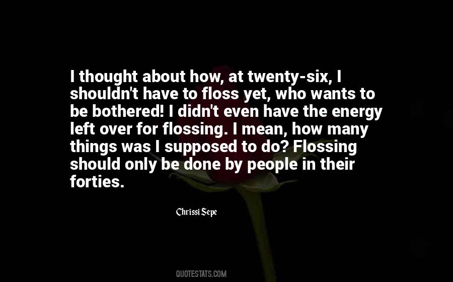 Chrissi Sepe Quotes #750656