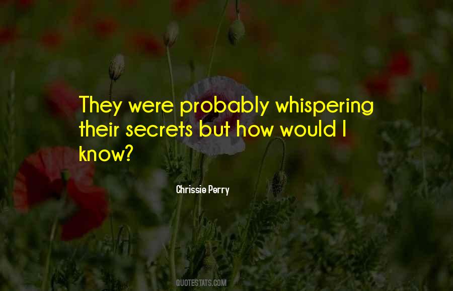 Chrissie Perry Quotes #1821521