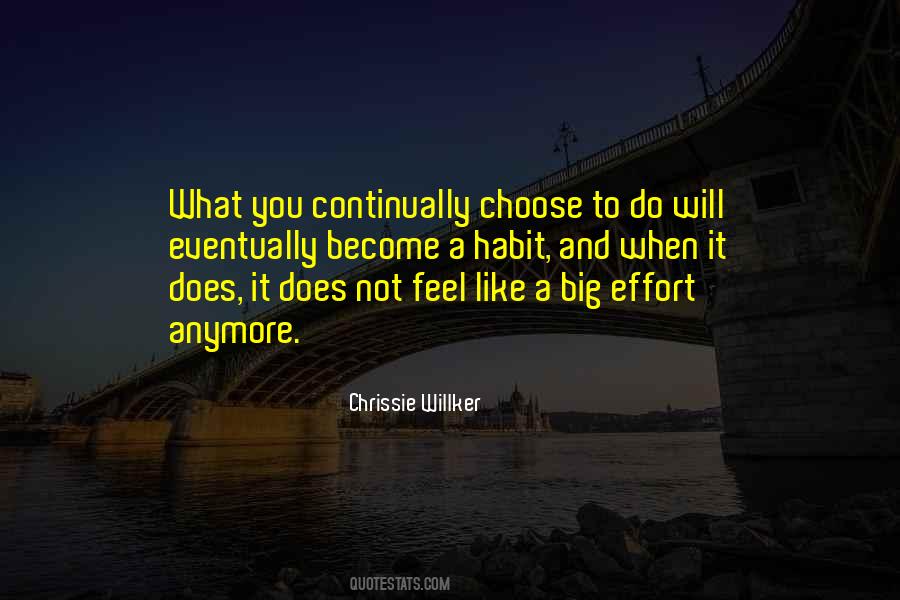 Chrissie Willker Quotes #1263676
