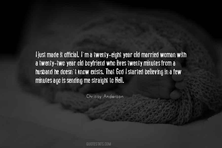 Chrissy Anderson Quotes #1112740