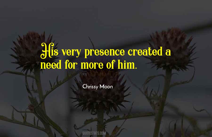 Chrissy Moon Quotes #1567511