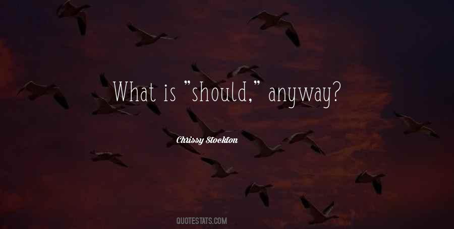 Chrissy Stockton Quotes #1096521