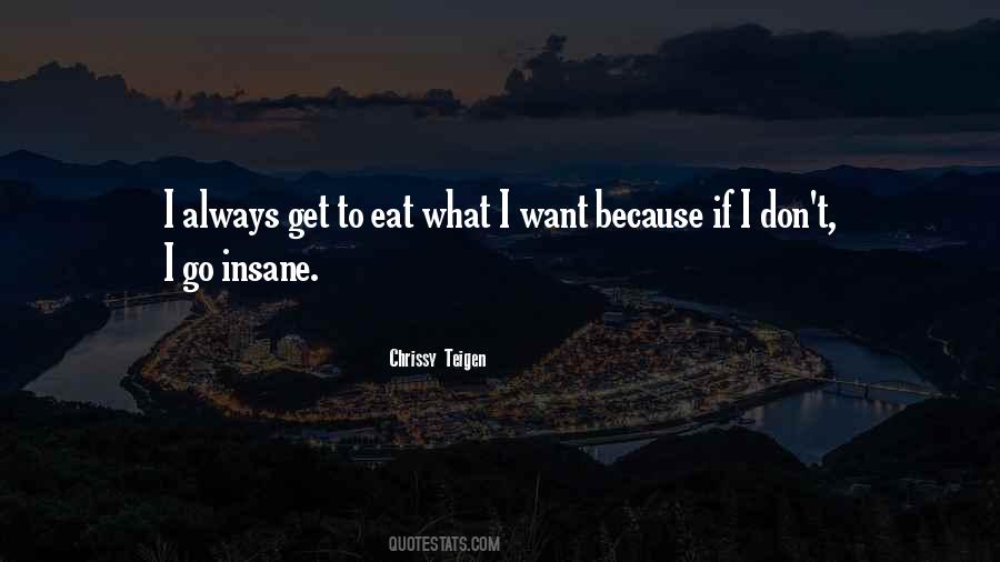 Chrissy Teigen Quotes #652116 Chrissy Teigen Quotes #652116