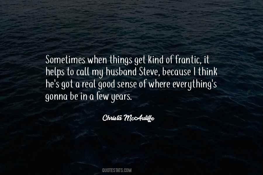 Christa McAuliffe Quotes #1516393