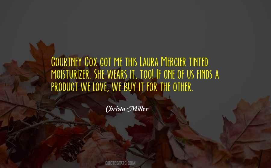 Christa Miller Quotes #1248527
