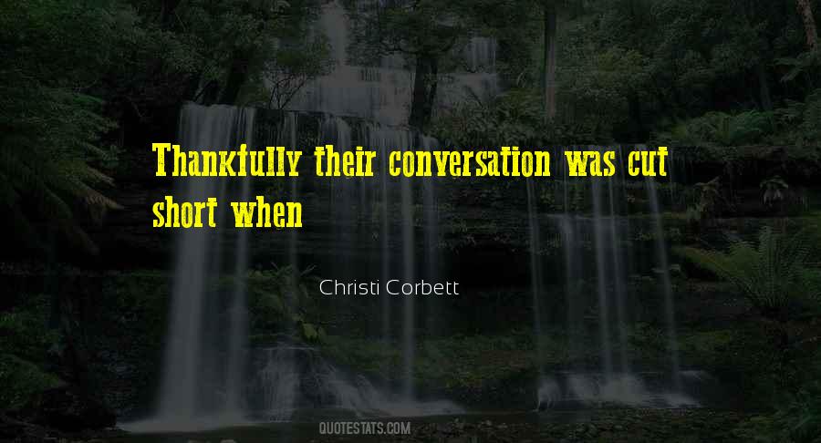 Christi Corbett Quotes #922981