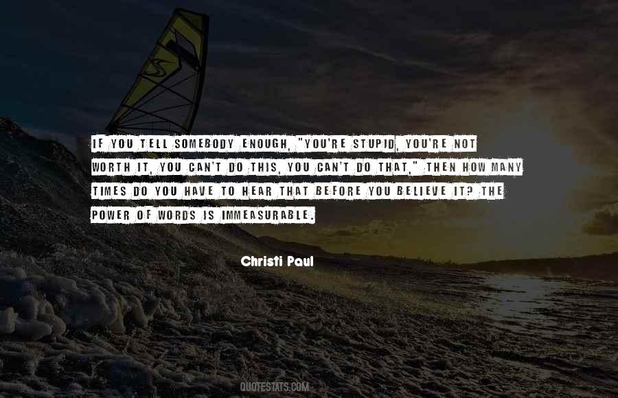 Christi Paul Quotes #69917