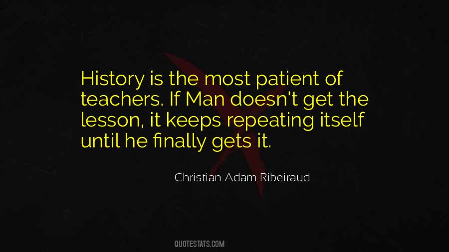 Christian Adam Ribeiraud Quotes #325746