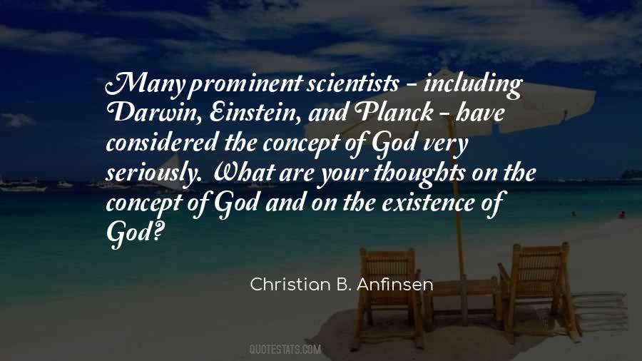 Christian B. Anfinsen Quotes #602395