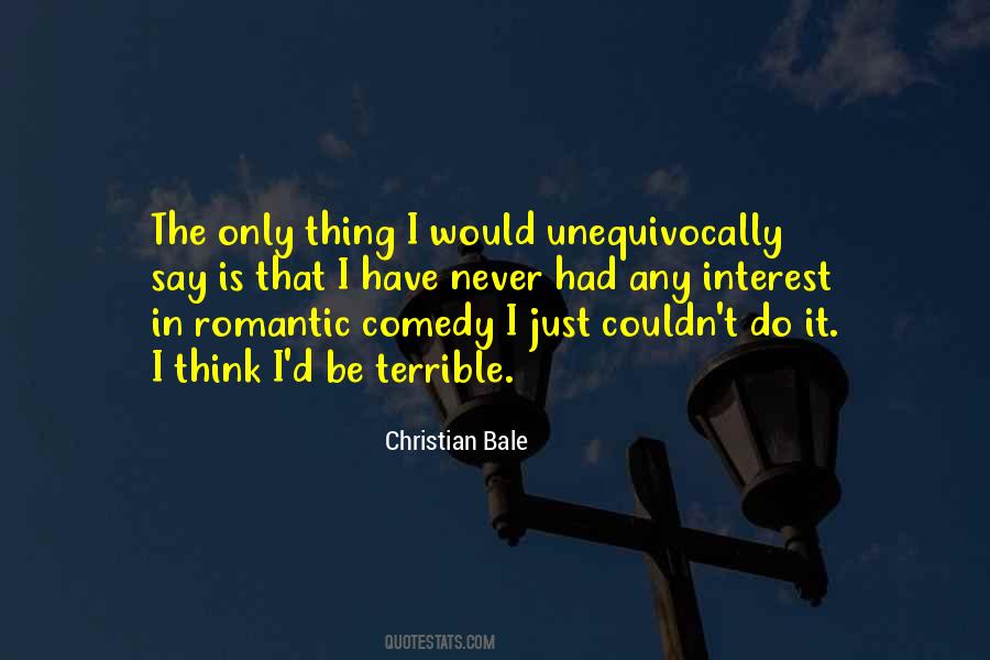 Christian Bale Quotes #617735