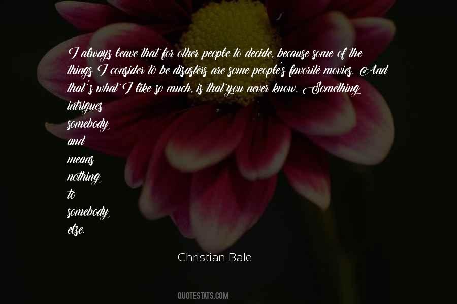 Christian Bale Quotes #869132
