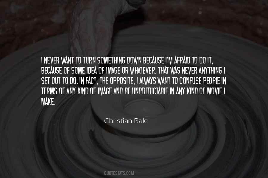 Christian Bale Quotes #935788