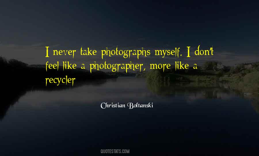 Christian Boltanski Quotes #650307