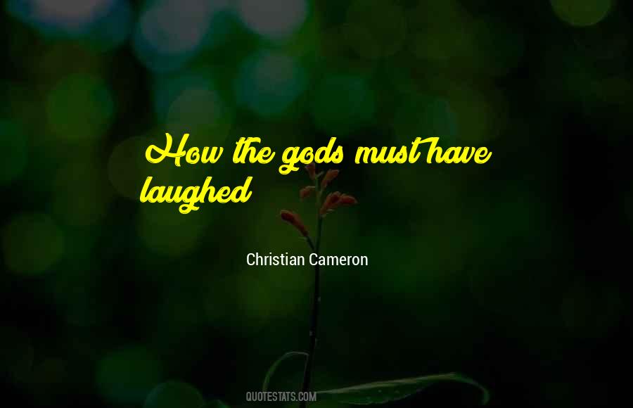 Christian Cameron Quotes #645990