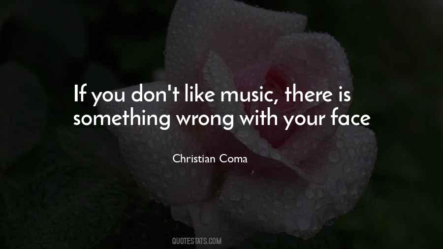 Christian Coma Quotes #1145236 Christian Coma Quotes #1145236