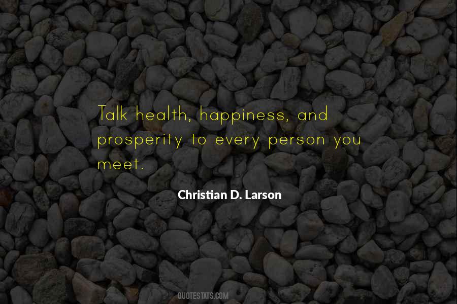 Christian D. Larson Quotes #1394712