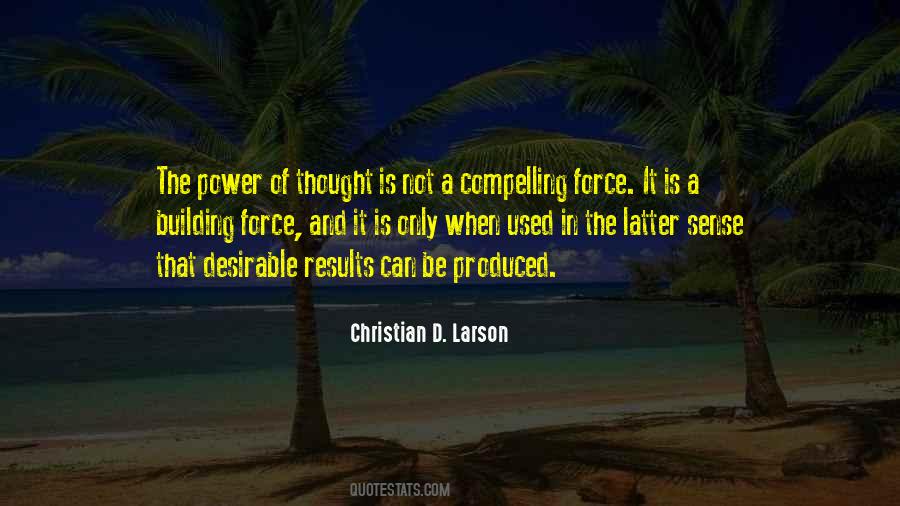 Christian D. Larson Quotes #567300