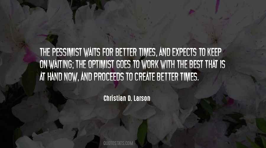 Christian D. Larson Quotes #568579