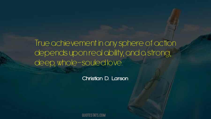 Christian D. Larson Quotes #908924