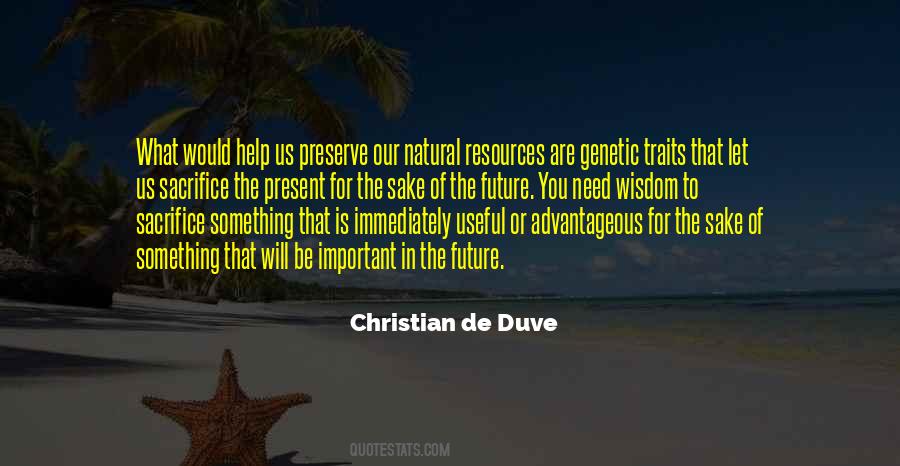 Christian De Duve Quotes #1697232